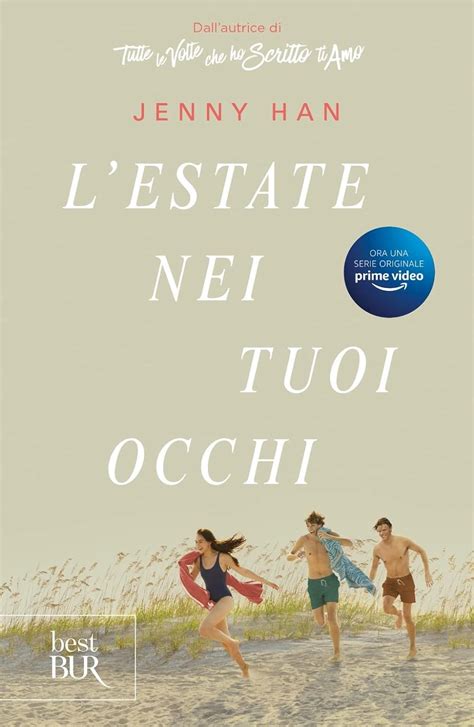 L Estate Nei Tuoi Occhi The Summer Trilogy Vol Han Jenny
