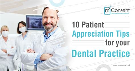 10 Patient Appreciation Tips For Your Dental Practice Mconsent