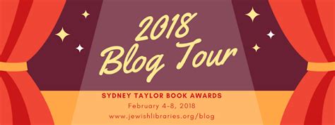 2018 Sydney Taylor Book Award Blog Tour Schedule