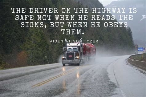 Top 35 Inspirational Quotes For Truck Drivers Quotes Club
