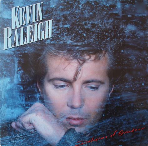 Kevin Raleigh Delusions Of Grandeur 1989 Cd Discogs