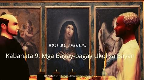 Noli Me Tangere Kabanata Mga Bagay Ukol Sa Bayan Dr J P Rizal The Best Porn Website