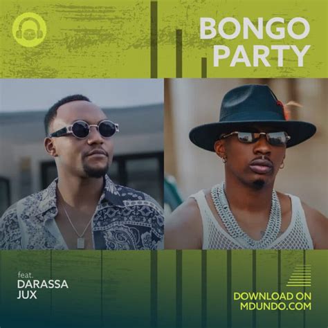 Download Bongo Party Mix Inayowashirikisha Marioodarassa Ndani Ya