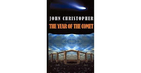 The Year Of The Comet By John Christopher