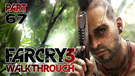 Far Cry 3 Walkthrough Part 67 Stuck Gameplay Xbox360ps3pc Youtube