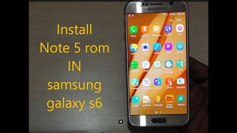 If you are a smartphone. How To install Note 5 Rom In Samsung Galaxy S6 - YouTube