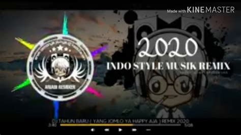 Cara membuat musik dj di android part 1 (fl studio mobile indonesia). Musik DJ Terbaru Yang Jomblo buat happy aja di malam Tahun Baru Guys'_Remix 2020 - YouTube