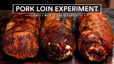Those you can—and should—cook to only 145° f. Stuffed Pork Loin Experiment - Cooked 3 Ways! in 2020 ...