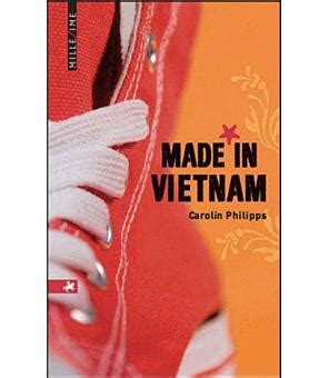 We use cookies for two reasons: Made in Vietnam - broché - Carolin Philipps - Achat Livre ...