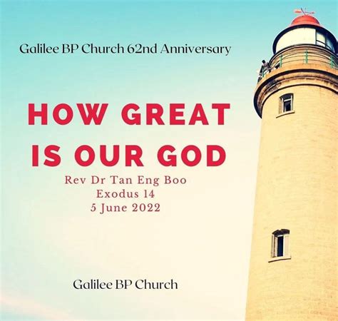 How Great Is Our God Galilee B P Church