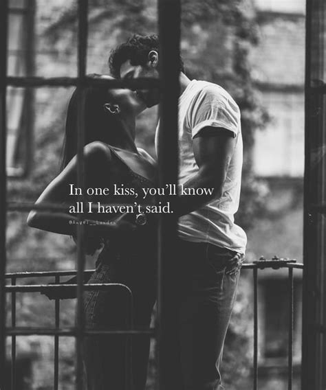 Just One Kiss Sometimes Thats All It Takes For A Heart To Lose Its