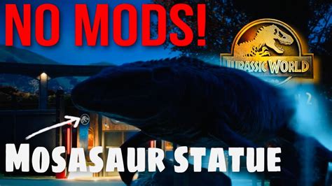 How To Make A Mosasaurs Statue In Jurassic World Evolution 2 No Mods