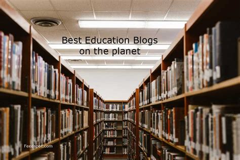 Top 100 Education Blogs Websites And Influencers In 2021 For Educators