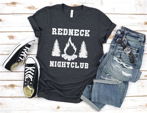 Funny Camping T Shirt Redneck T Shirt Redneck Nightclub Etsy