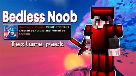 Bedless Noob 200k Texture Pack Showcase Youtube