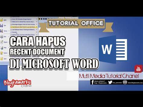 Cara Hapus Recent Document Di Word Dengan Mudah Blogkamarku