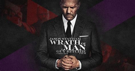 Film Review Wrath Of Man Reunites Jason Statham And Guy Ritchie In An