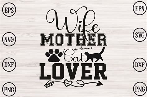 Wife Mother Cat Lover Graphic By Nahidhasan01999540018 · Creative Fabrica