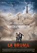 La bruma - Película 2018 - SensaCine.com