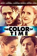 The Color of Time DVD Release Date January 27, 2015