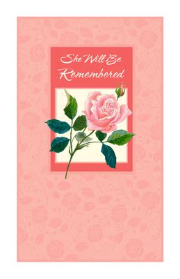 It even lets you import photos, clip art and artwork. She Will Be Remembered Greeting Card - Sympathy Printable ...