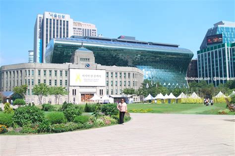 Mindanaoan In Korea Travel Series Seoul City Hall