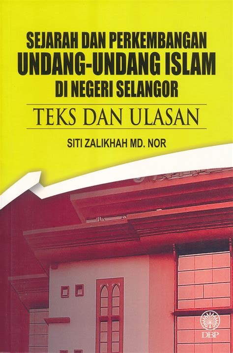 Ancaman integrasi nasional bidang ekonomi. Sejarah dan Perkembangan Undang-undang Islam di Negeri ...