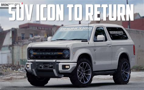 2020 Ford Bronco Towing Capacity Release Date Specs Refresh Rumors