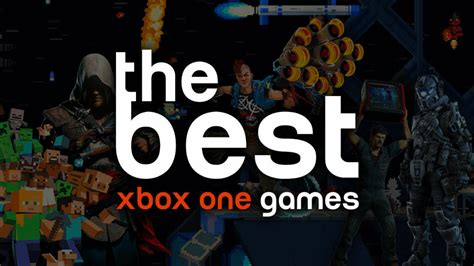 Best Xbox One Best Games So Far Sam Drew Takes On
