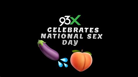 93x Celebrates National Sex Day 2020 Youtube