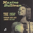 MAXINE SULLIVAN 1950's:Swinging Miss Loch Lomond 1952-1959 reviews