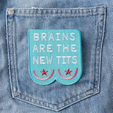 brains are the new tits embroidered iron on patch punkypins