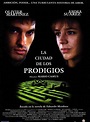 La ciudad de los prodigios - Película 1999 - SensaCine.com