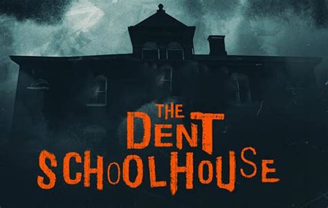 Haunted House In Cincinnati Ohio Oh The Dent Schoolhouse Haunted House