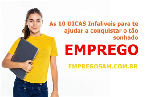 Confira As 10 Dicas Infalíveis Que Te Ajudarão A Conquistar Um Emprego