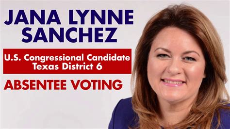 Jana Lynne Sanchez Absentee Voting Youtube