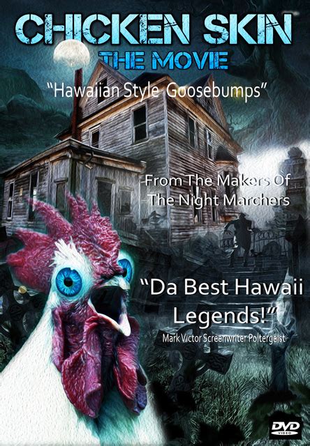 ‘chicken Skin The Movie Released West Hawaii Today