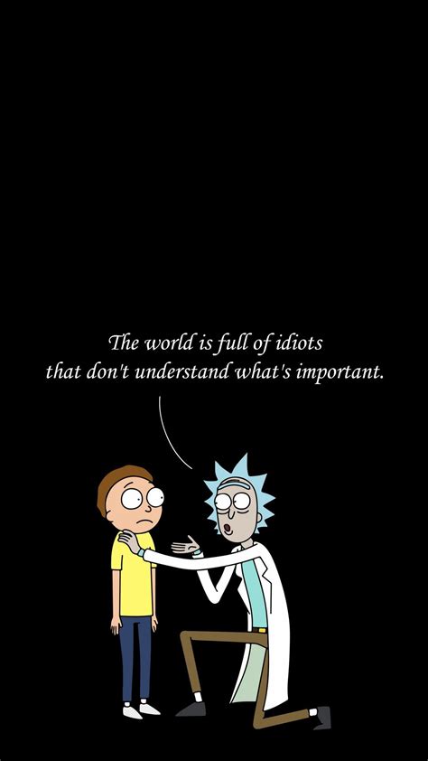 Quotes Wallpaper Rick And Morty Iphone Iphonewallpapers