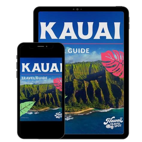 Kauai Travel Guide 7 Day Kauai Itinerary 2023