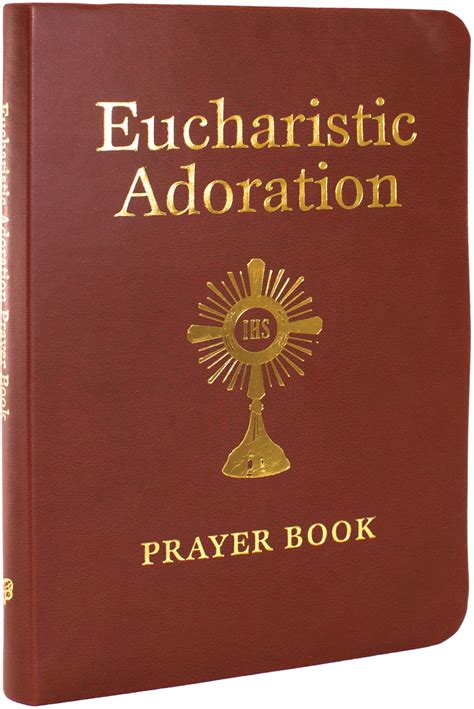 Read Eucharistic Adoration Prayer Book Online By Marie Paul Curley Books