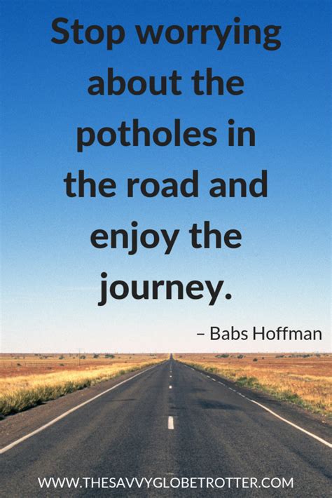My list of the 78 best road trip quotes are inspirational, stirring and uplifting, and i hope they will encourage you to take your own journey into the great unknown. Road Trip Quotes: 125+ Best Quotes To Inspire You To Hit The Road!