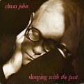 Elton John - Sleeping With The Past (1989, Vinyl) | Discogs