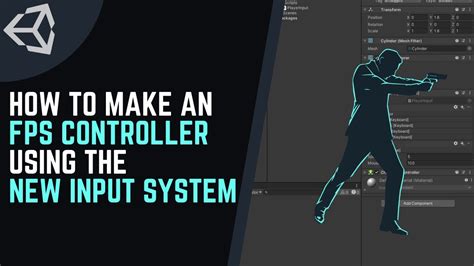 How To Make An Fps Controller In Unity Using The New Input System Youtube