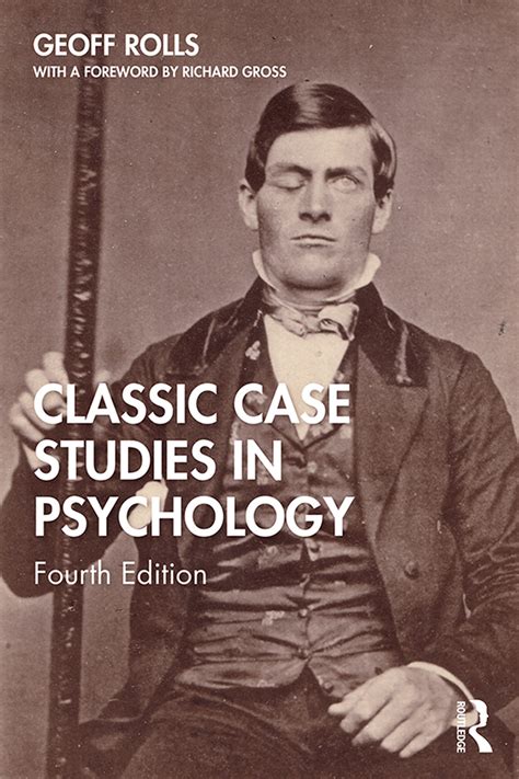 Classic Case Studies In Psychology Taylor And Francis Group