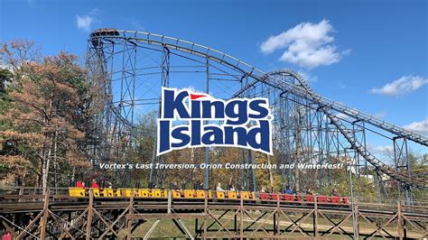 Vortexs Last Inversion Orion Construction And Winterfest Kings Island Update Fall Closing