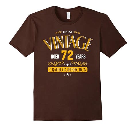 72nd Birthday Shirt T 72 Years Old Funny Birthday Tee 4lvs
