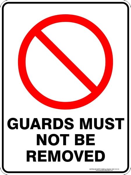 guards must not be removed buy now discount safety signs australia