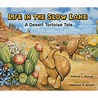 Life in the Slow Lane : A Desert Tortoise Tale (Paperback) - Walmart.com