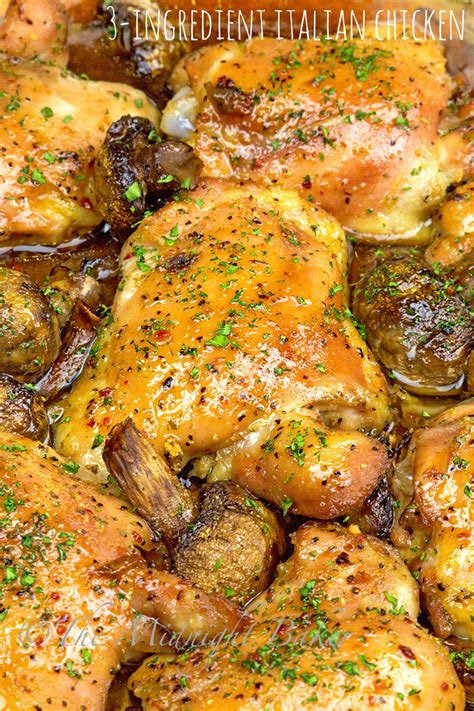 Remove from the oven and allow to rest for 15 to 20 minutes before serving. 3-Ingredient Italian Chicken - The Midnight Baker