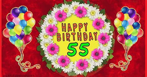 55th Birthday Images  Greetings Cards For Age 55 Years